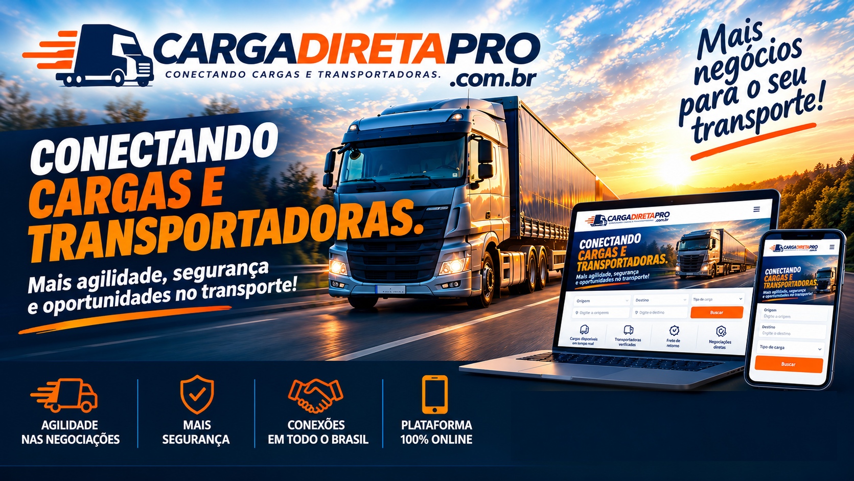 CARGADIRETAPRO: conectando cargas e transportadoras. Carreta na estrada ao pôr do sol, com computador e celular. Mais agilidade, segurança e oportunidades no transporte.